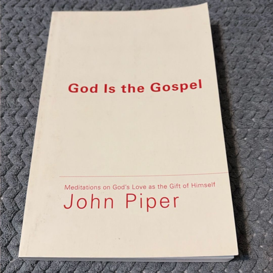 God Is the Gospel