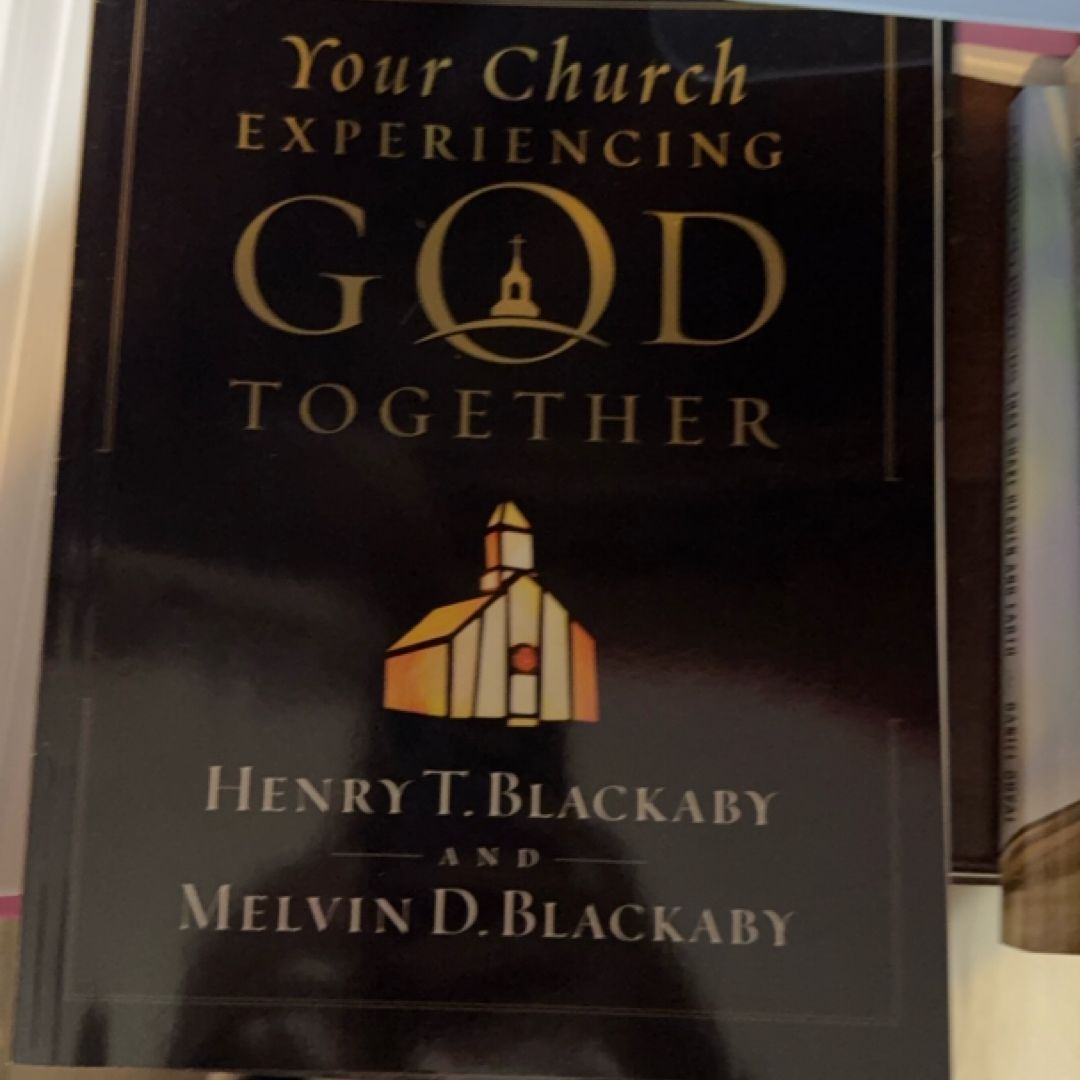 Your Church Experiencing God Together