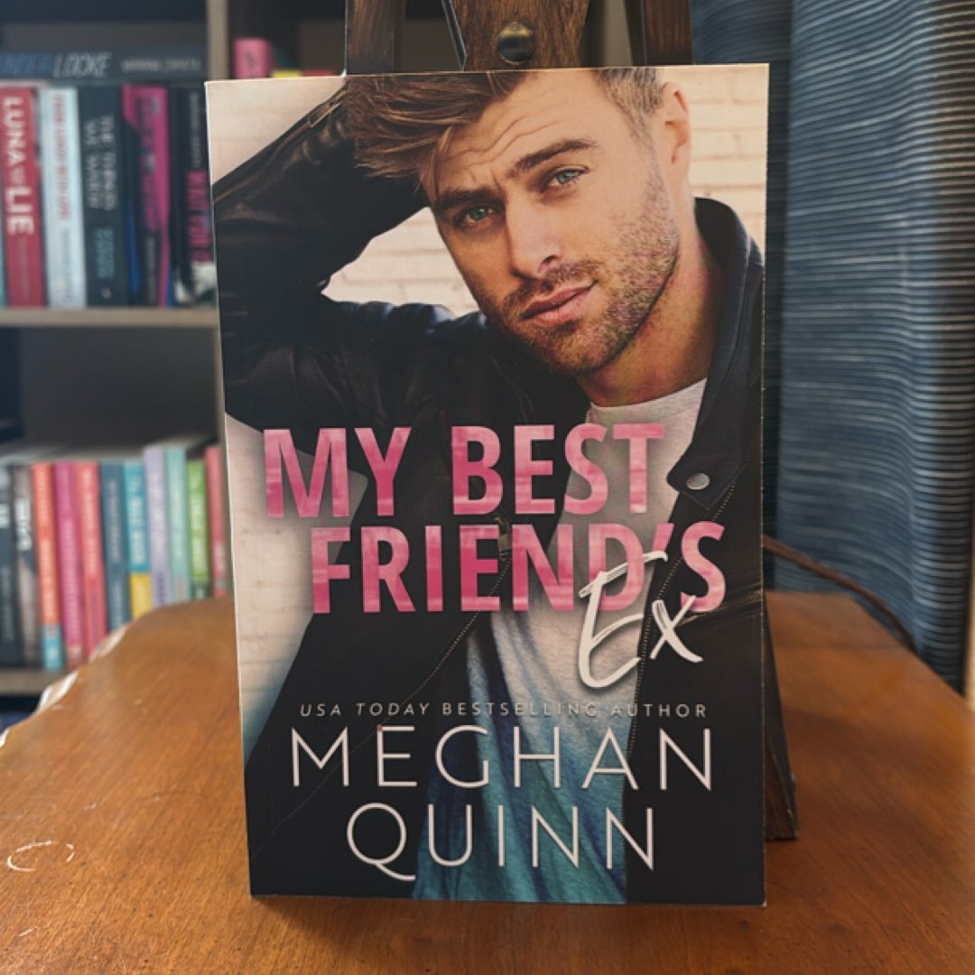 My Best Friend's Ex