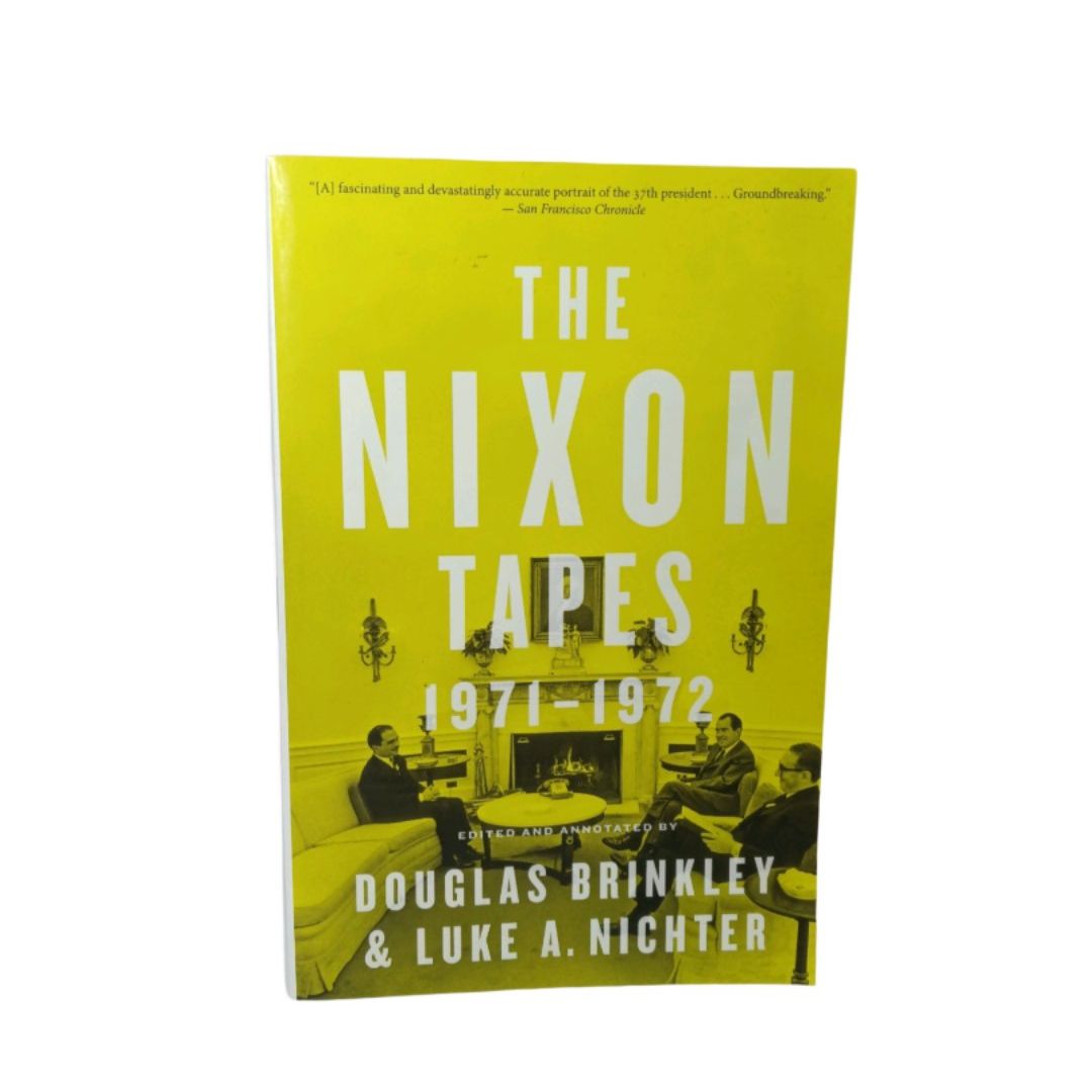 The Nixon Tapes 1971-1972