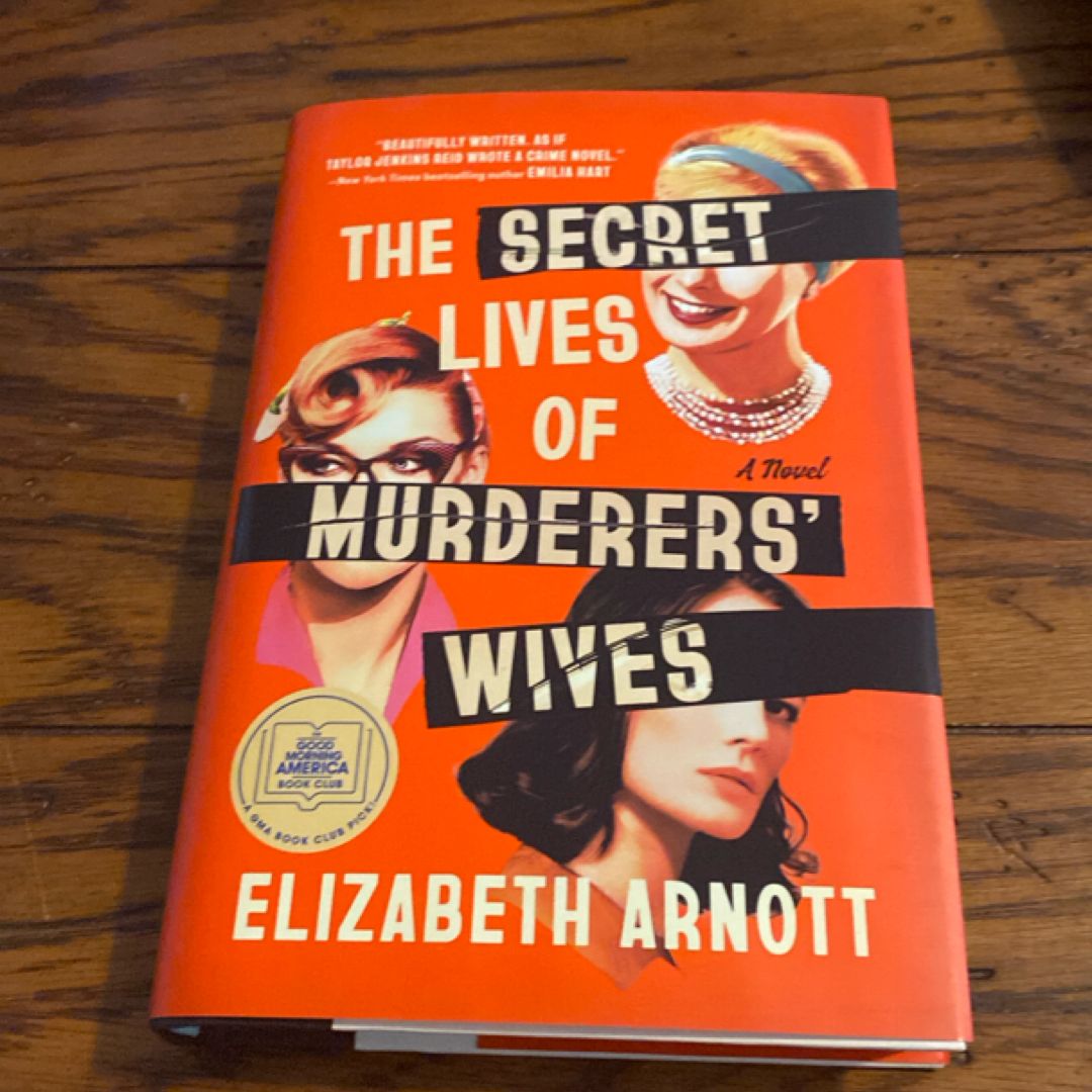 The Secret Lives of Murderers' Wives