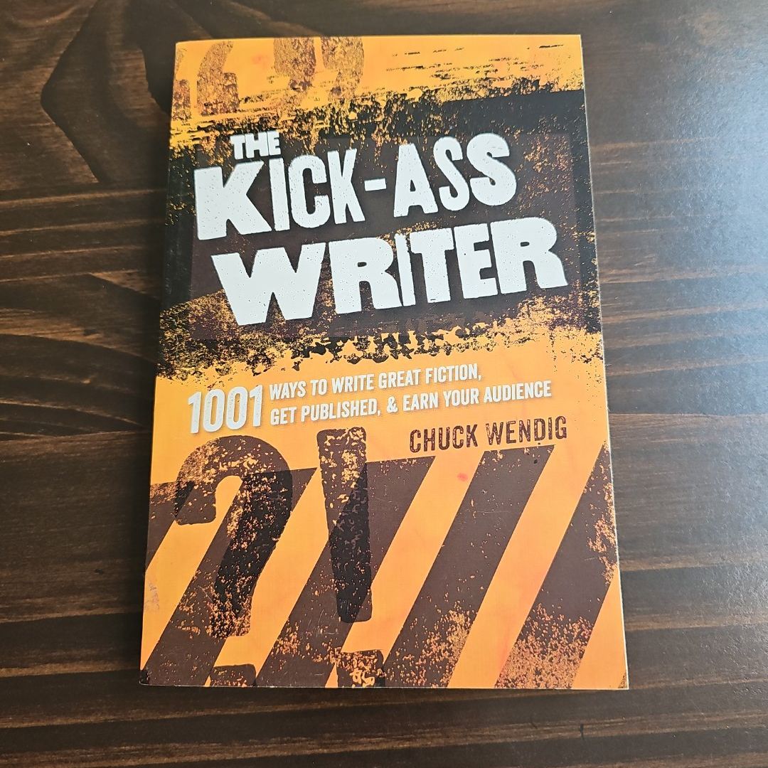 The Kick-Ass Writer