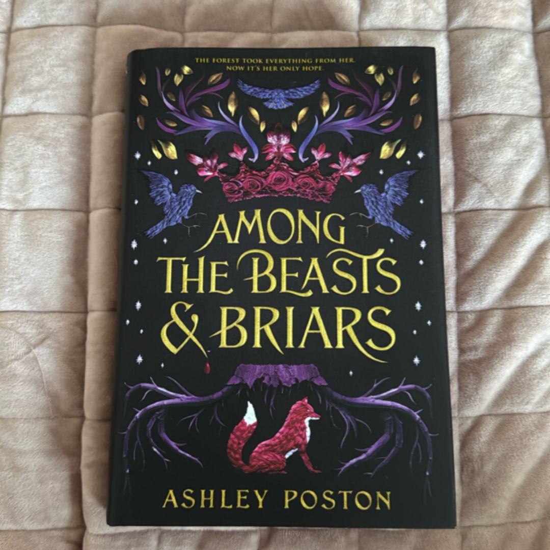 Among the Beasts and Briars