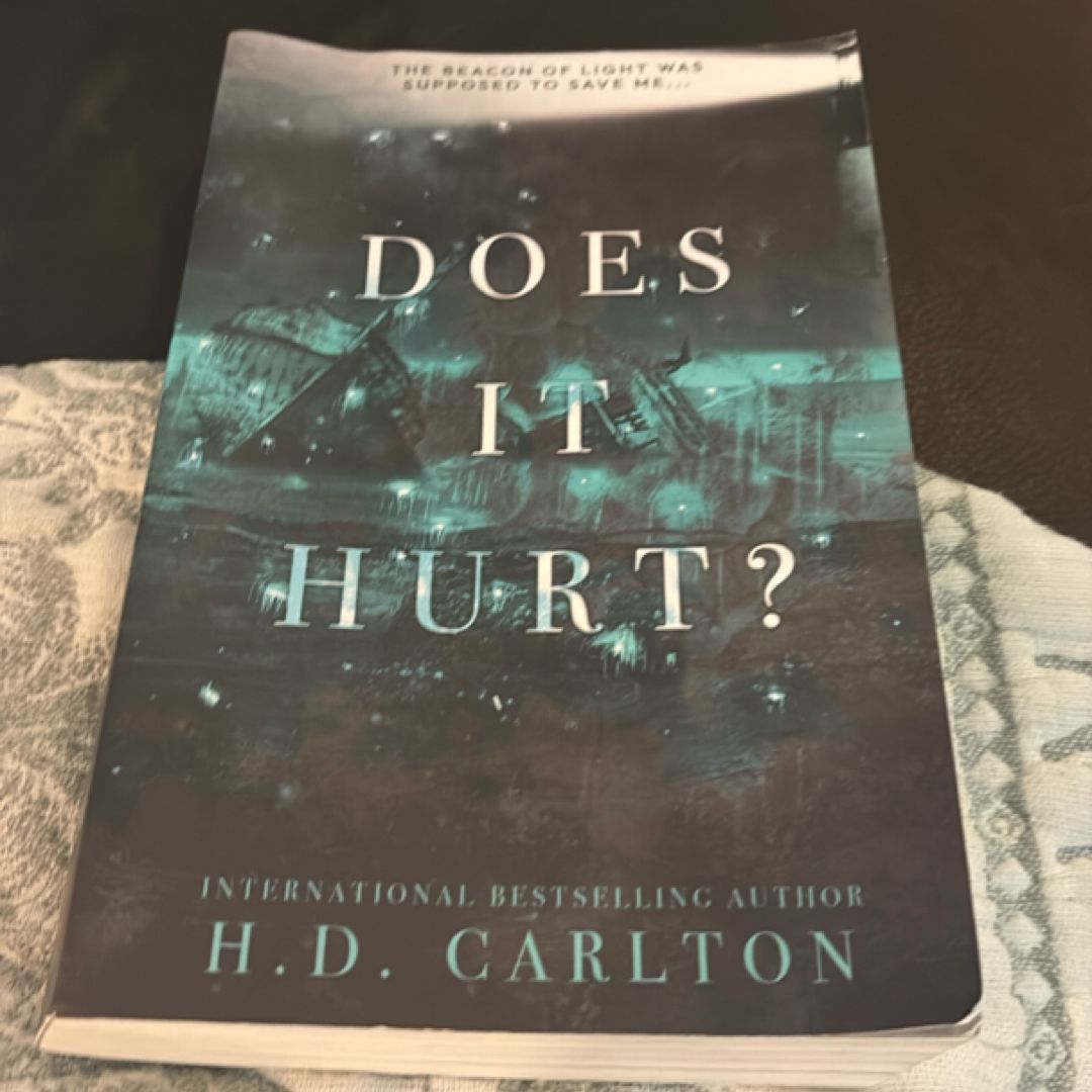Does It Hurt?