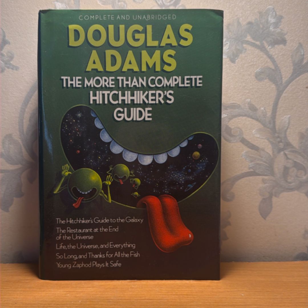 The More Than Complete Hitchhiker's Guide