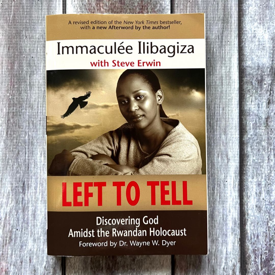 Left to Tell *Signed