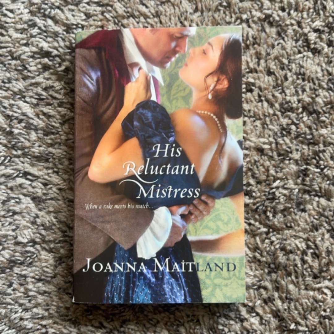 His Reluctant Mistress
