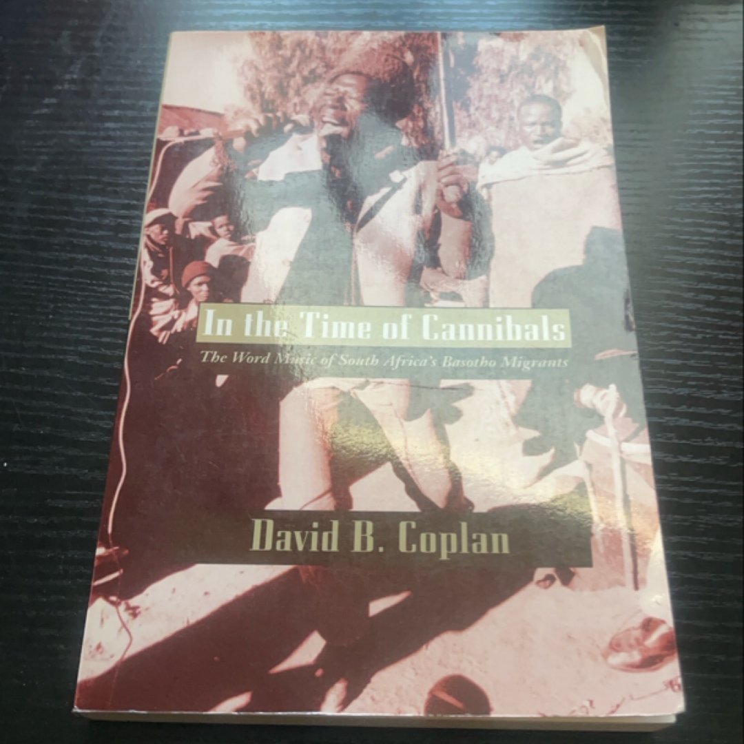 In the Time of Cannibals