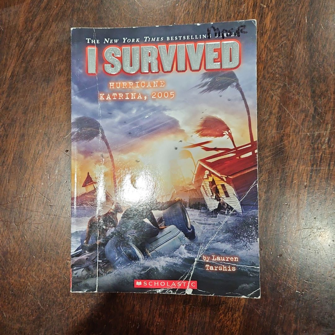 I Survived Hurricane Katrina 2005