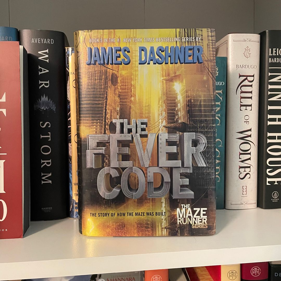 The Fever Code (Maze Runner, Book Five; Prequel)