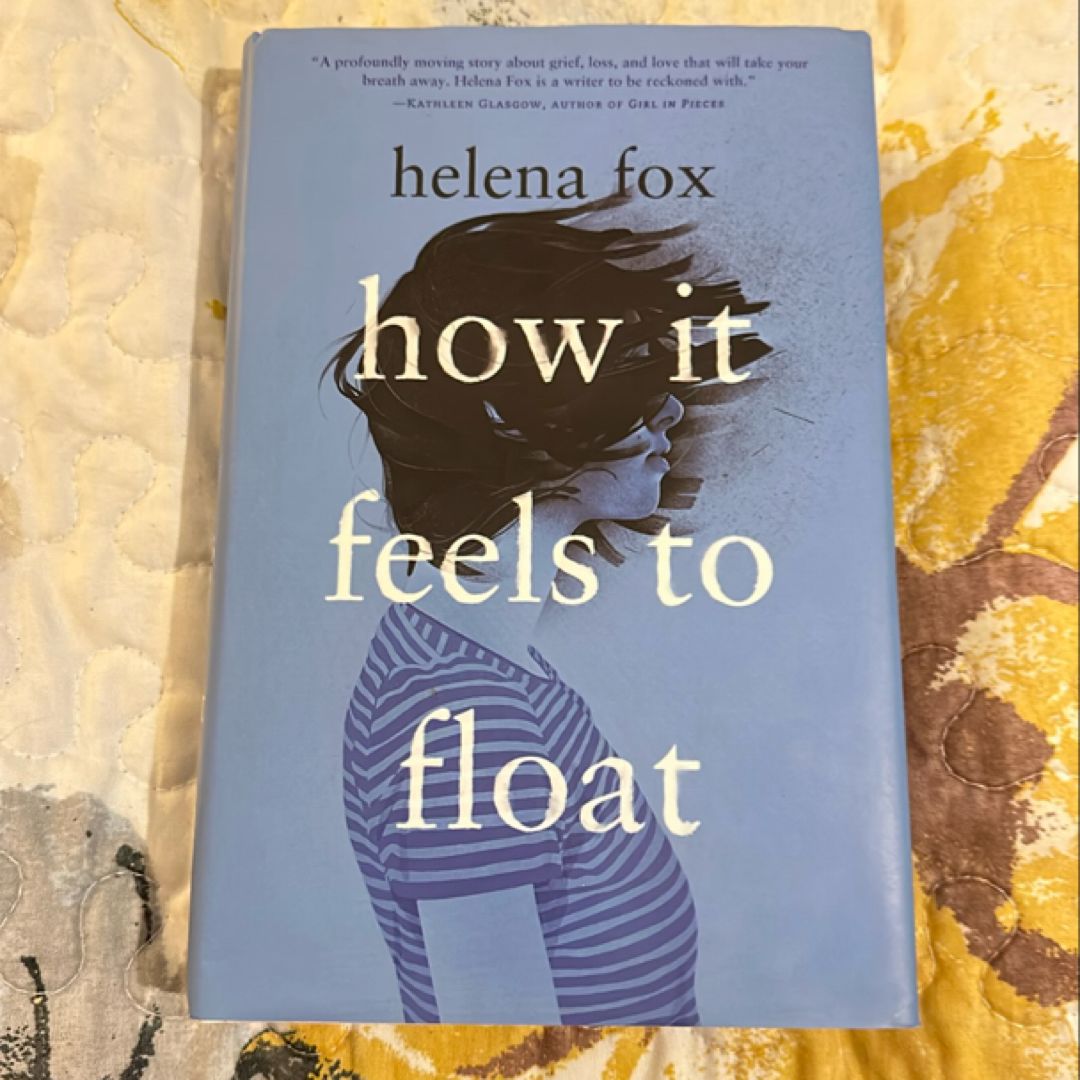 How It Feels to Float