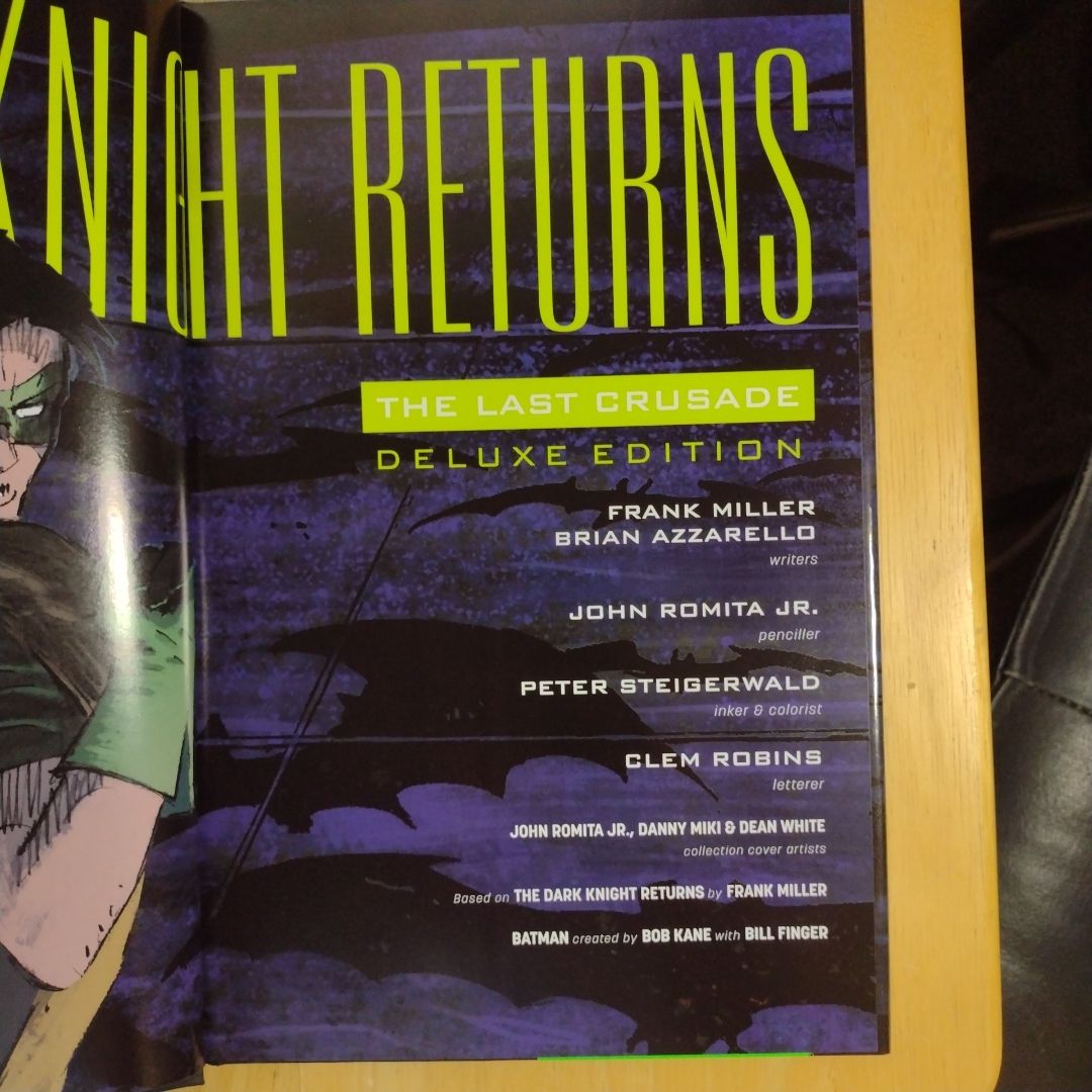 The Dark Knight Returns: the Last Crusade