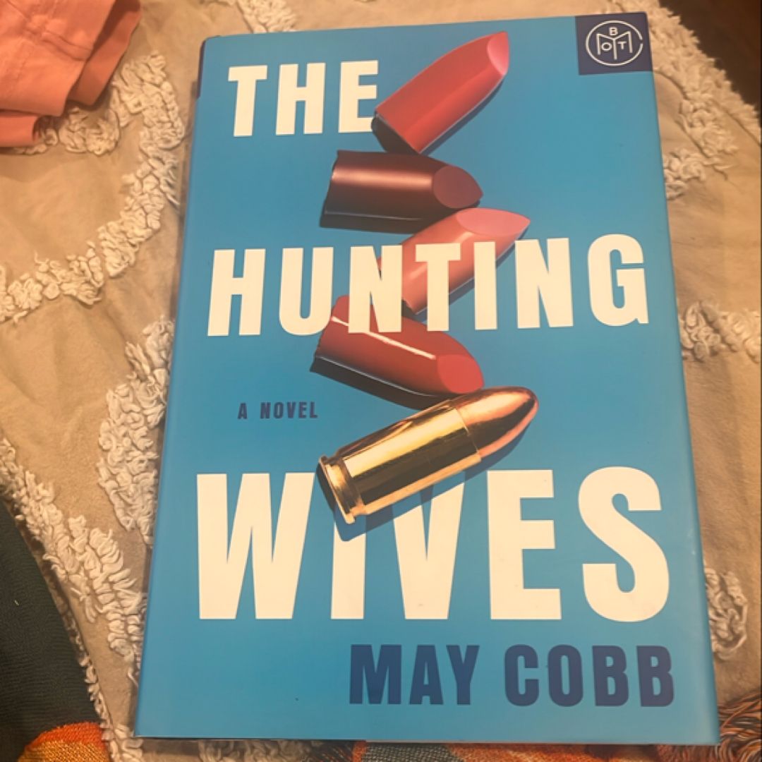 The Hunting Wives