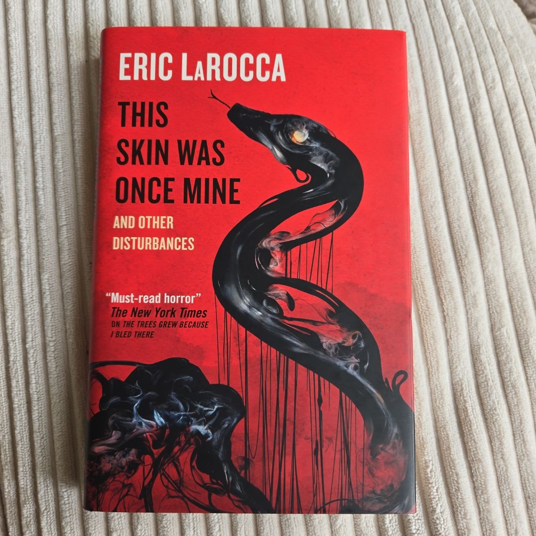 This Skin Was Once Mine and Other Disturbances