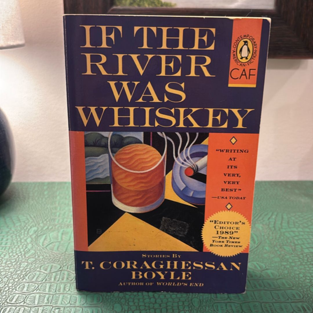 If the River Was Whiskey