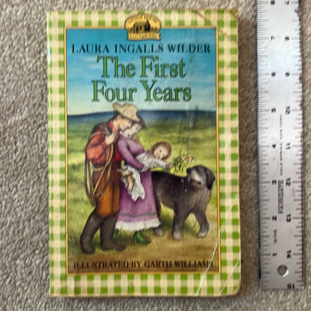 The First Four Years