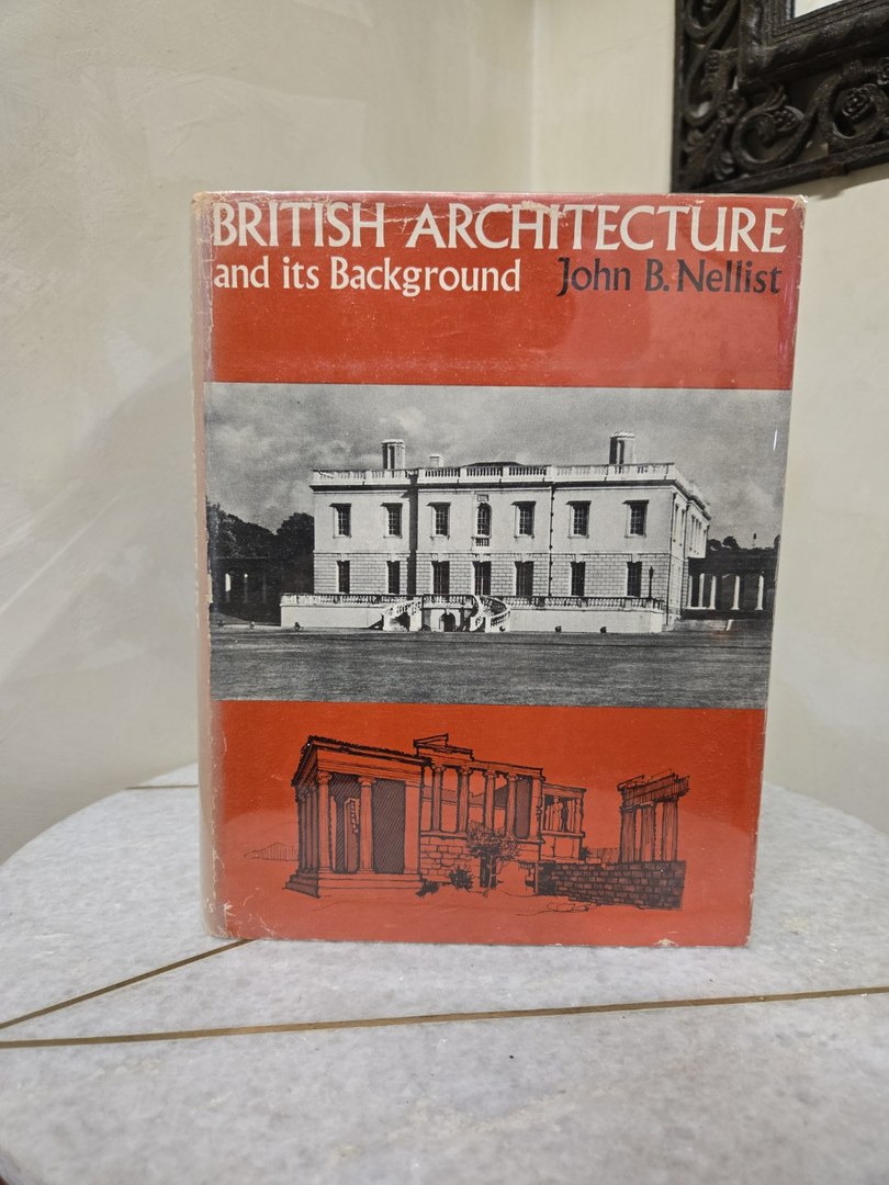 BRITISH ARCHITECTURE and its Background 