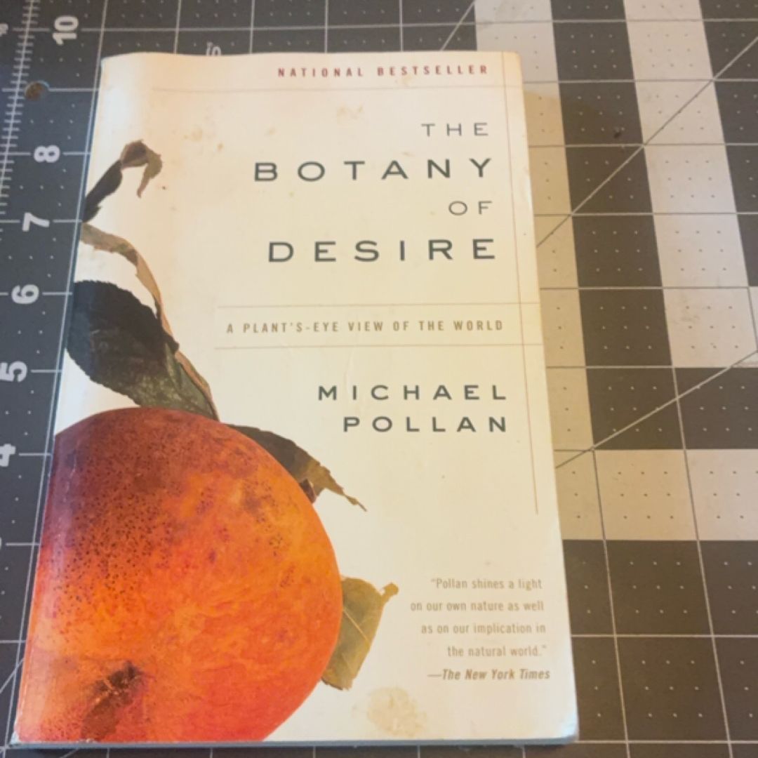 The Botany of Desire by Michael Pollan