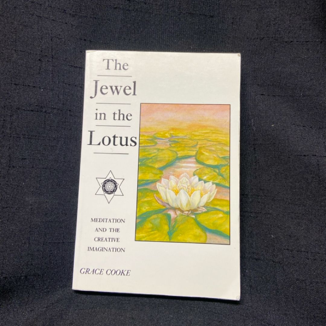 The Jewel in the Lotus - Creative Meditation