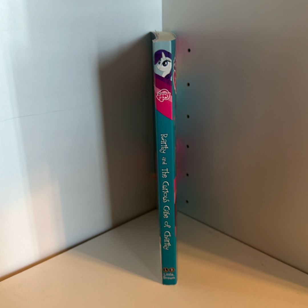 My Little Pony: Rarity and the Curious Case of Charity by G. M. Berrow