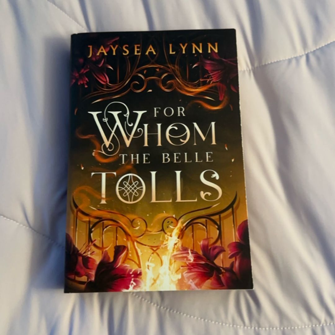 For Whom the Belle Tolls