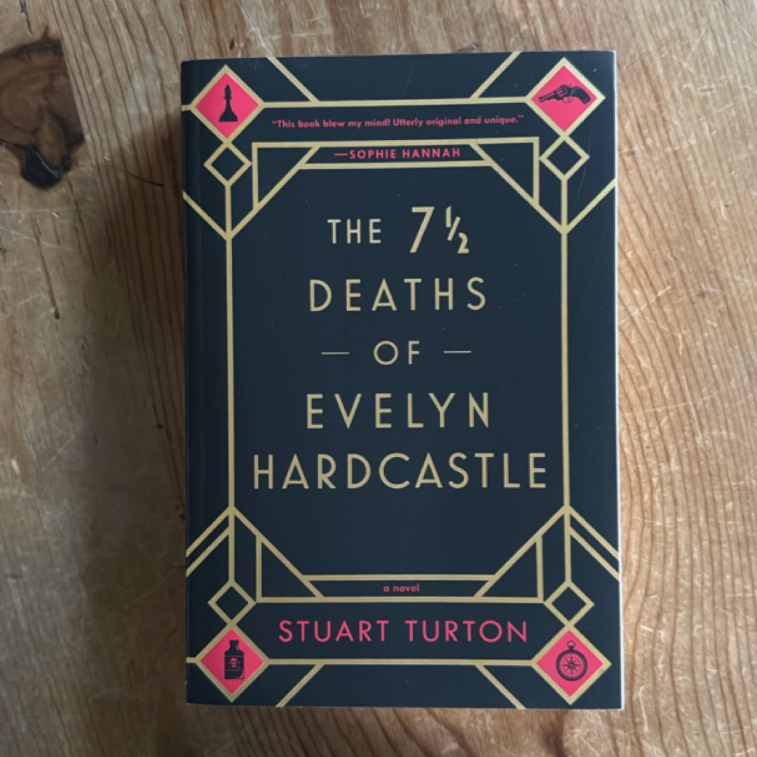 The 7½ Deaths of Evelyn Hardcastle