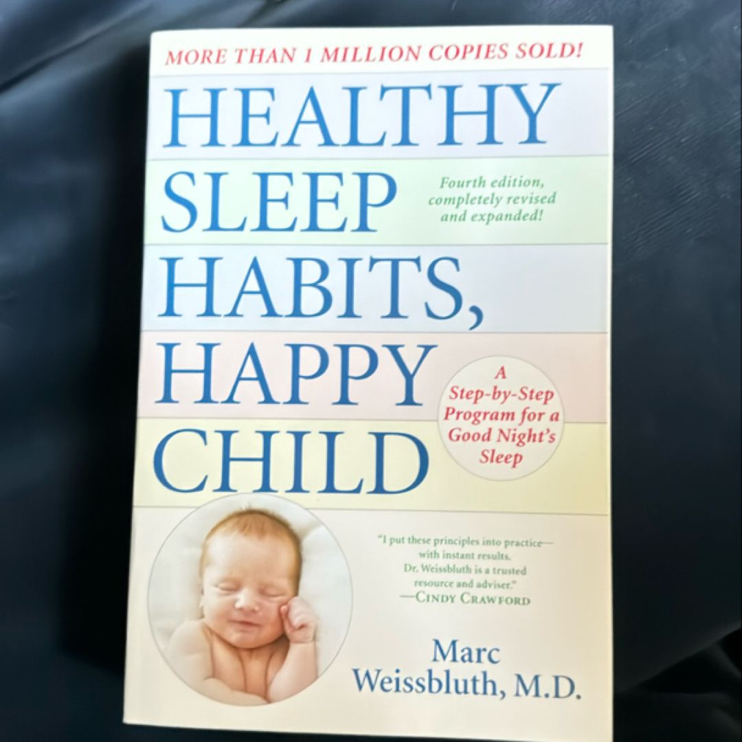 Healthy Sleep Habits, Happy Child, 4th Edition
