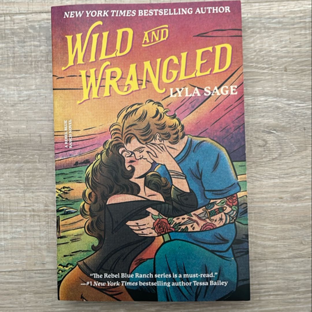 Wild and Wrangled