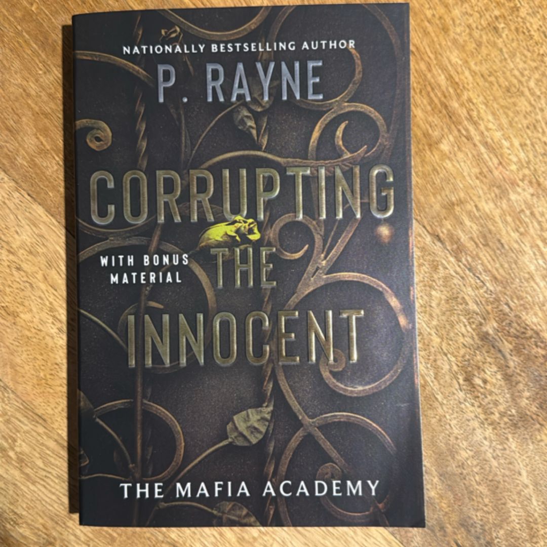 Corrupting the Innocent