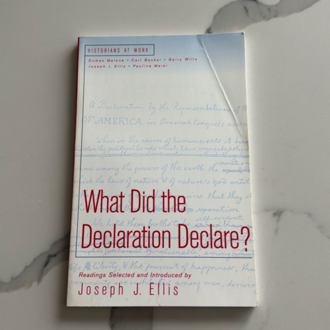 What Did the Declaration Declare?