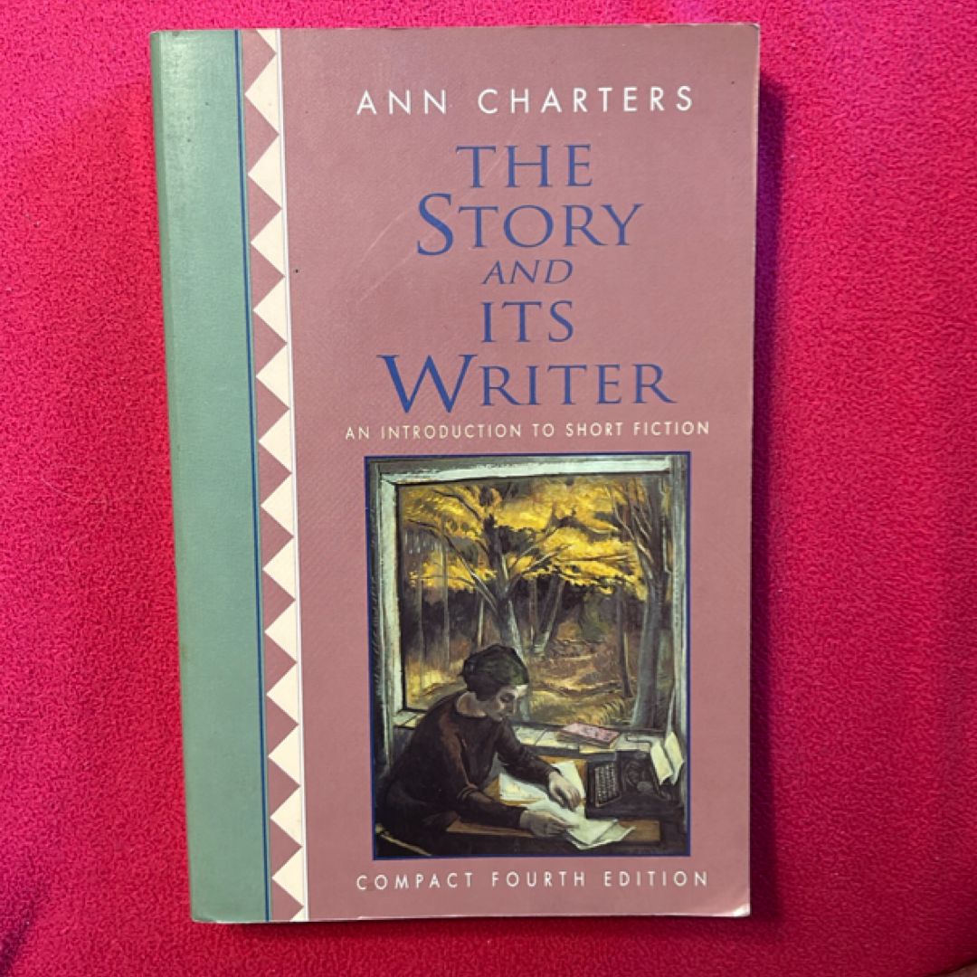 The Story and Its Writer