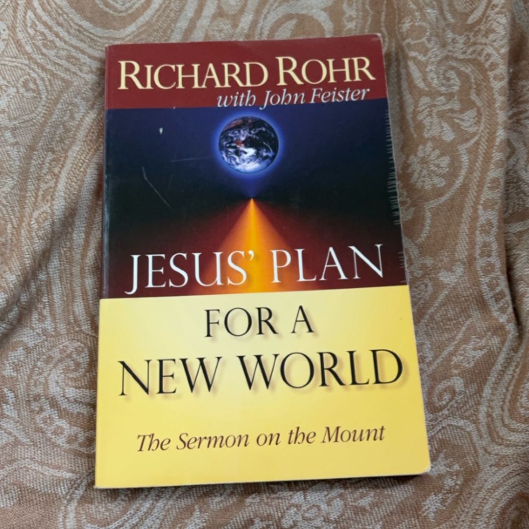 Jesus' Plan for a New World