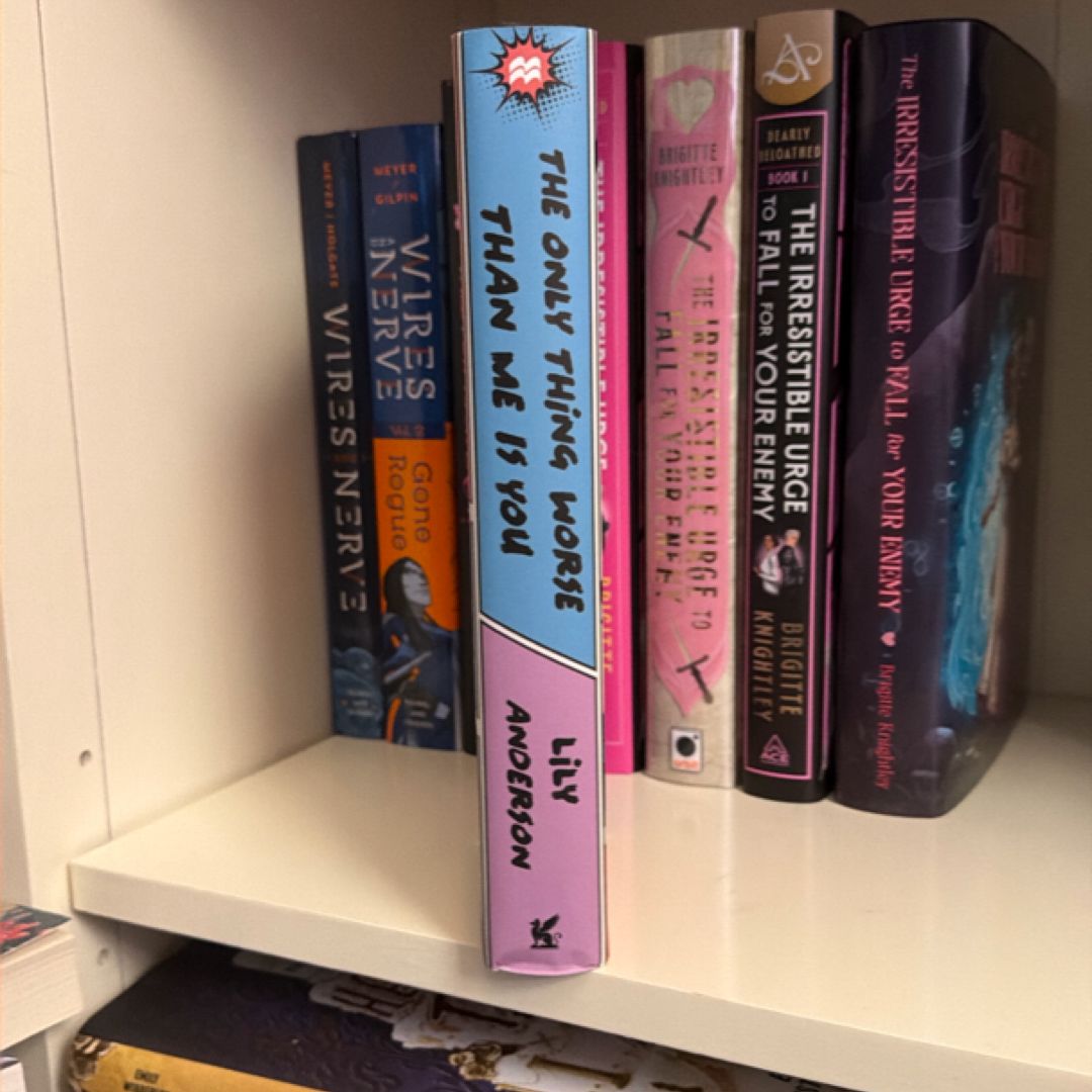 The Only Thing Worse Than Me Is You