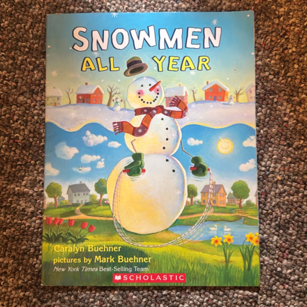Snowmen All Year