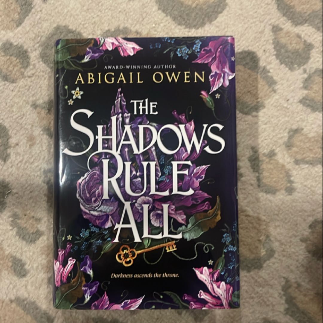 The Shadows Rule All