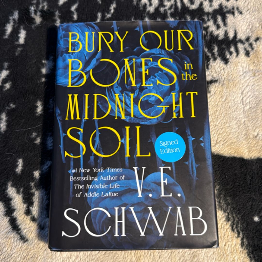 Bury Our Bones in the Midnight Soil