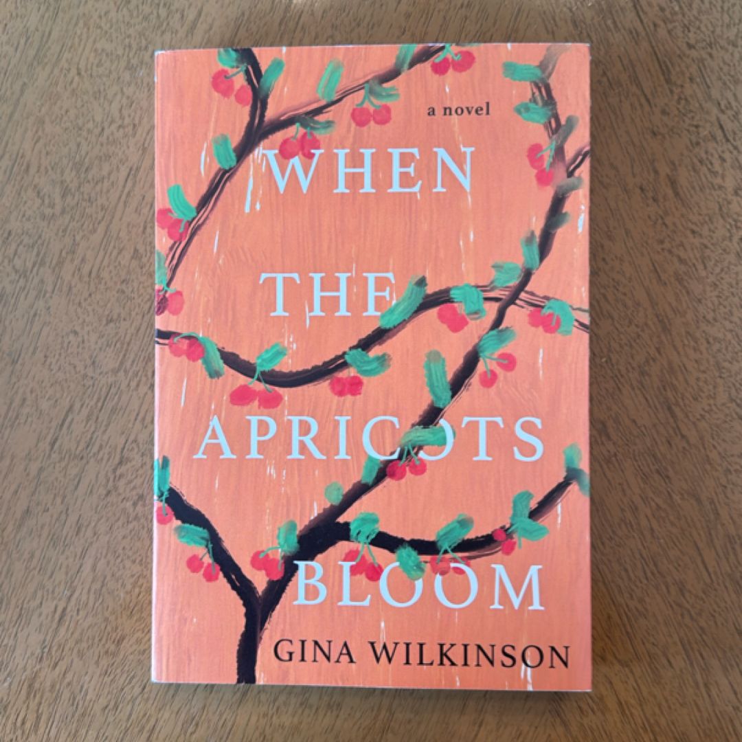 When the Apricots Bloom