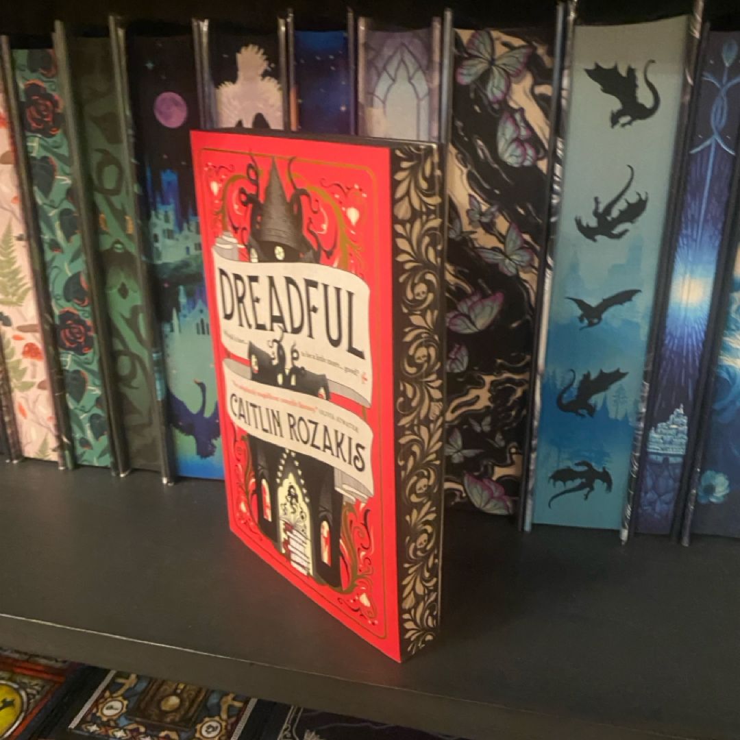 Dreadful by Caitlin Rozakis!  B&N Edition! New -Sprayed Edges 
