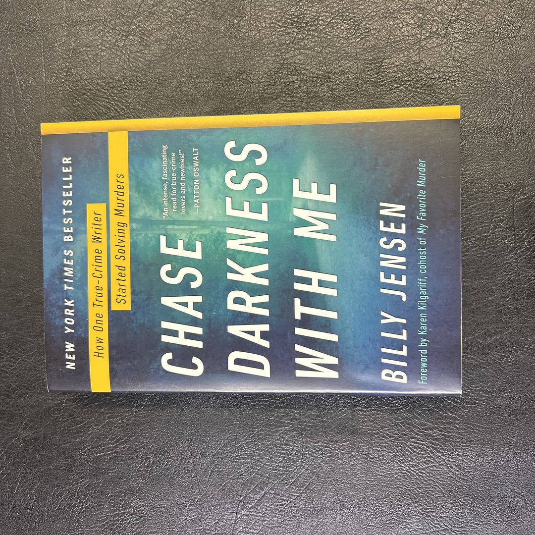 Chase Darkness with Me