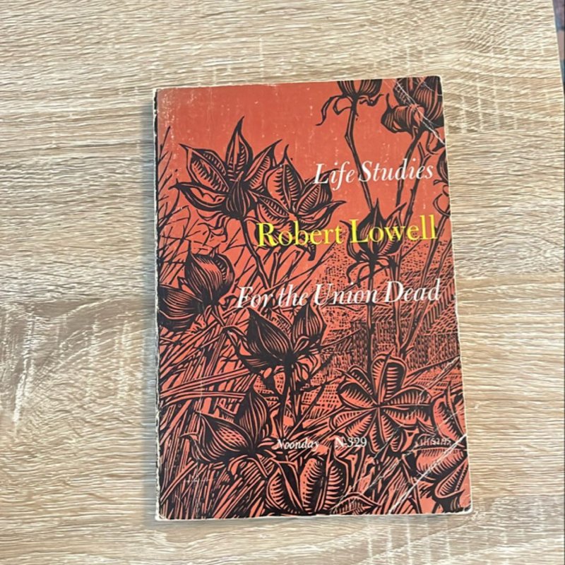 Life Studies and For the Union Dead by Robert Lowell, Paperback | Pangobooks