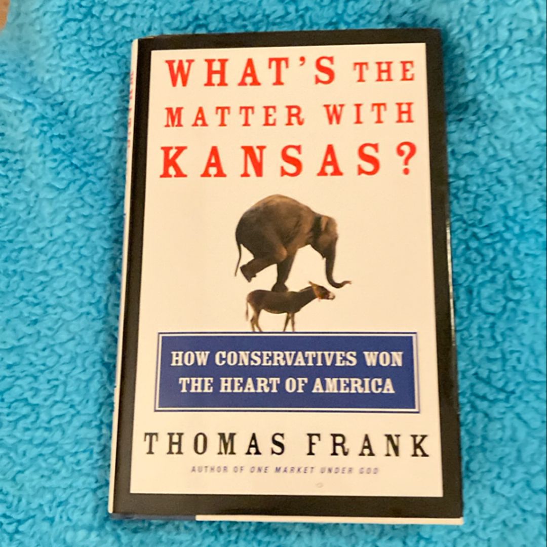 What's the Matter with Kansas?