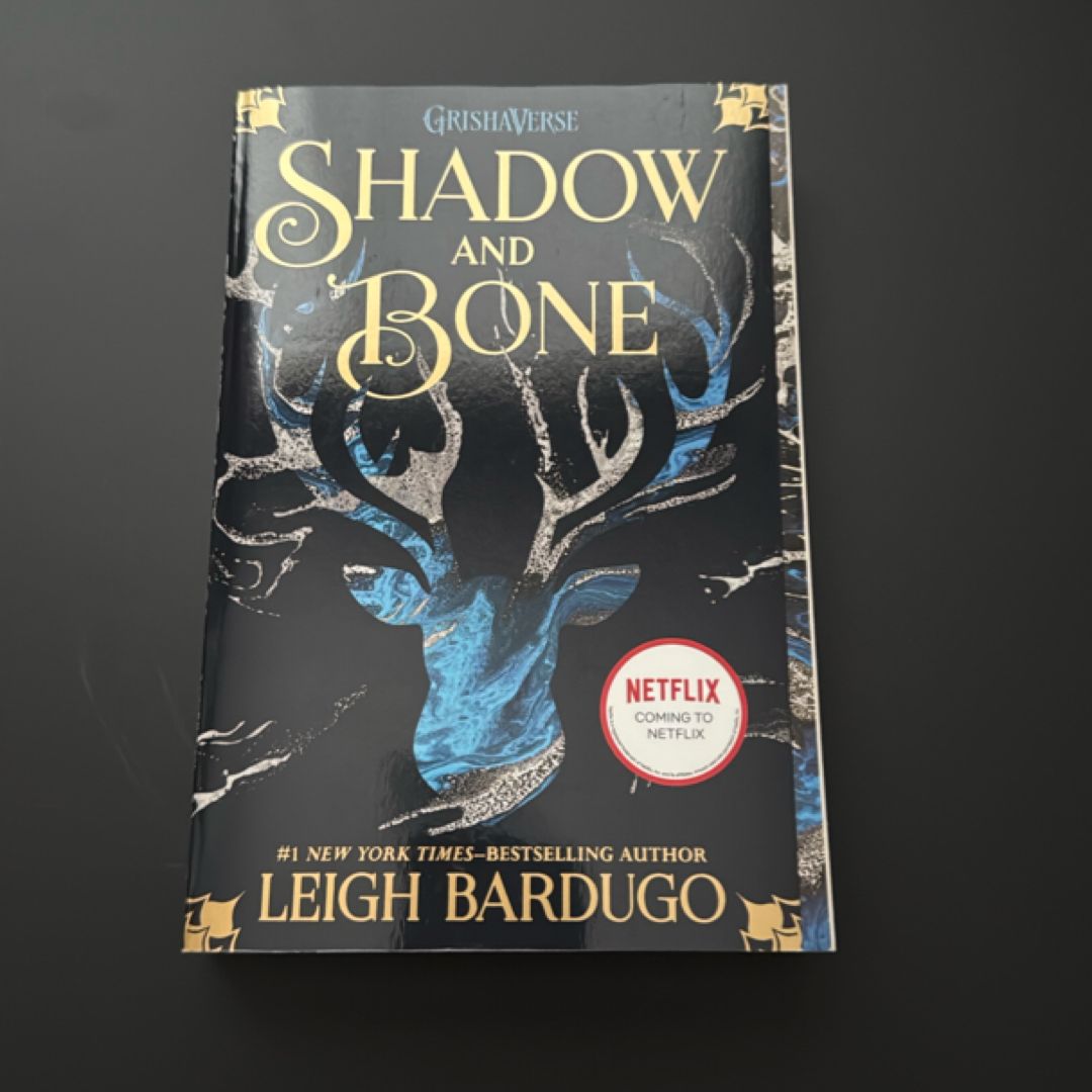 Shadow and Bone
