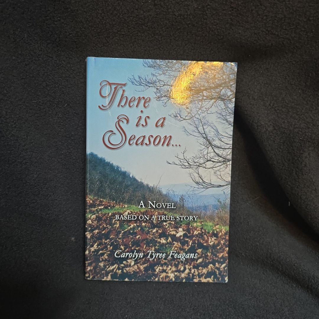 There Is A Season