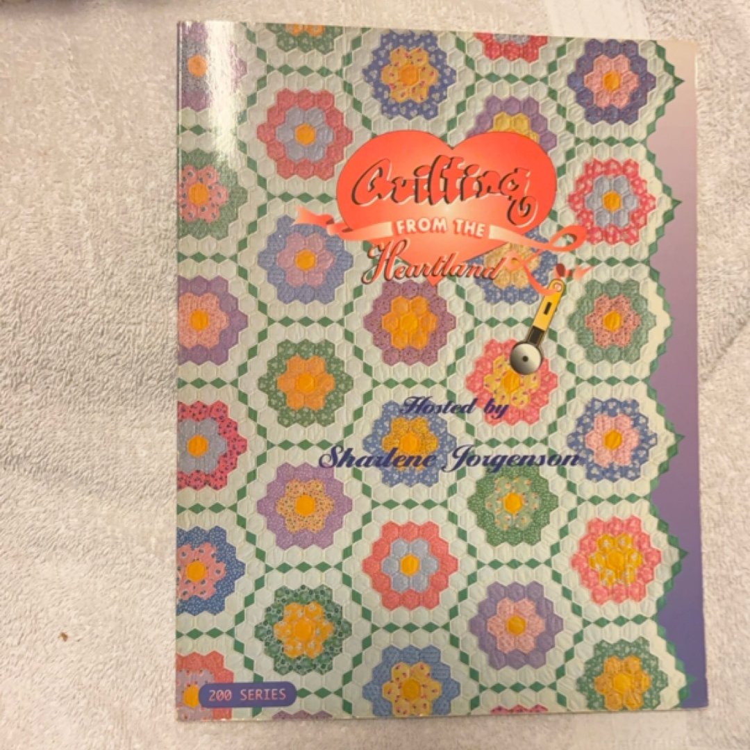 Quilting From the Heartland TV Project Book #2
