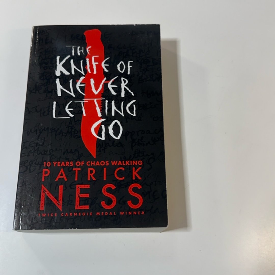 The Knife of Never Letting Go