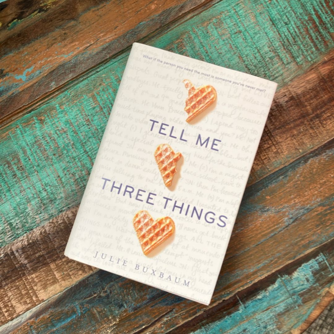 Tell Me Three Things