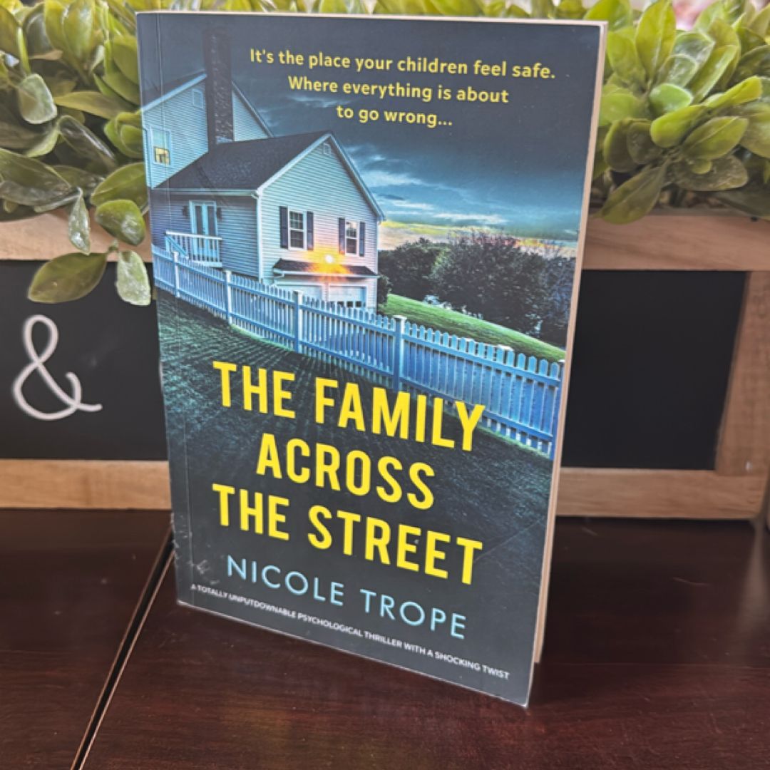 The Family Across the Street