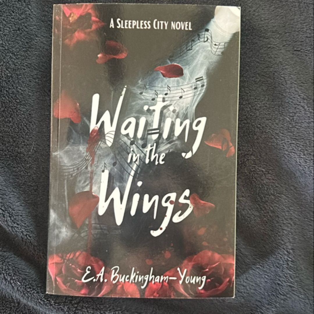 Waiting in the Wings- Misprint- Hand signed