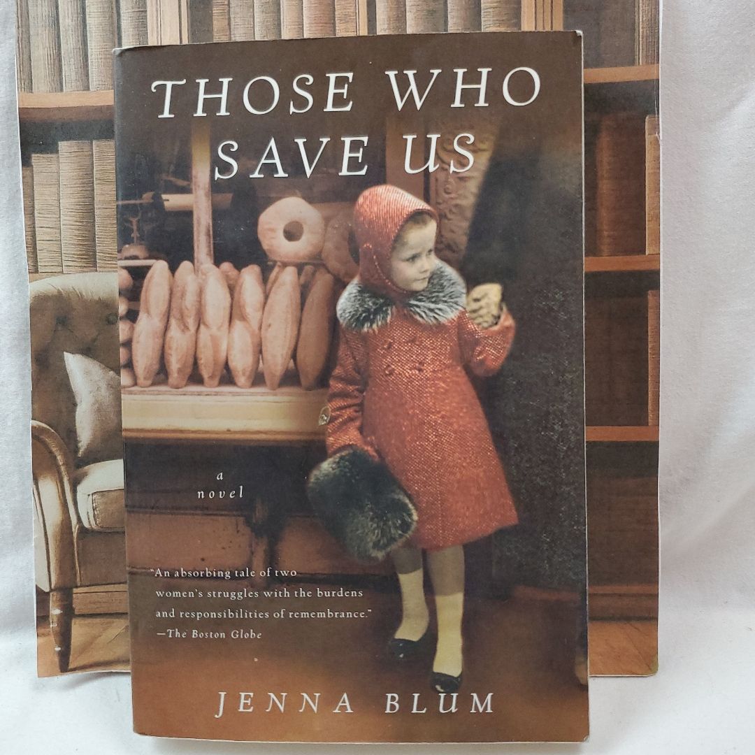 Those Who Save Us