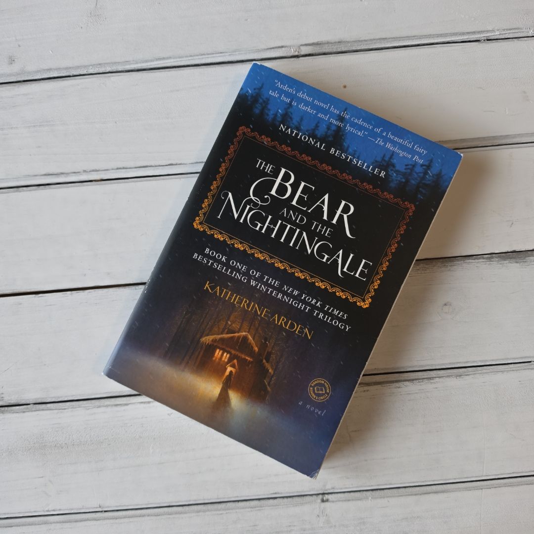 The Bear and the Nightingale